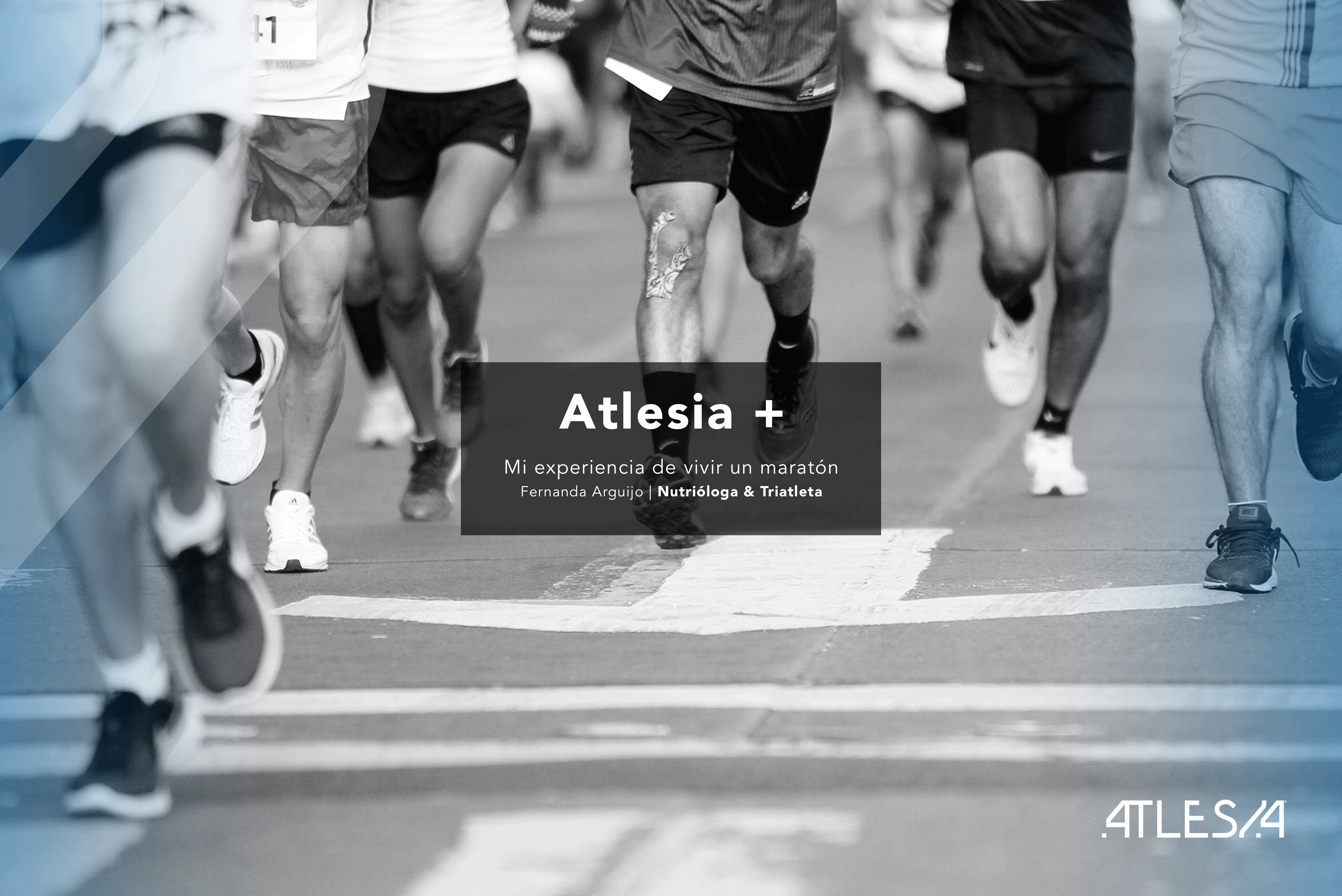 MI EXPERIENCIA DE VIVIR UN MARATÓN