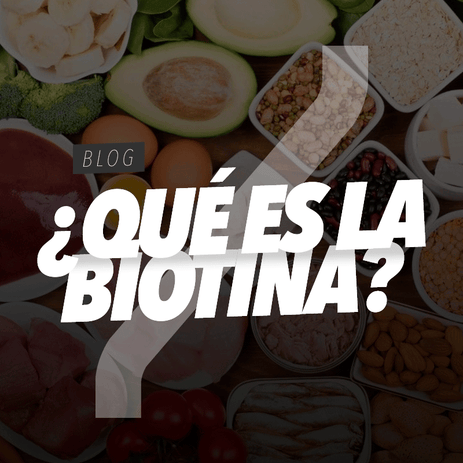 ¿Qué es la Biotina?