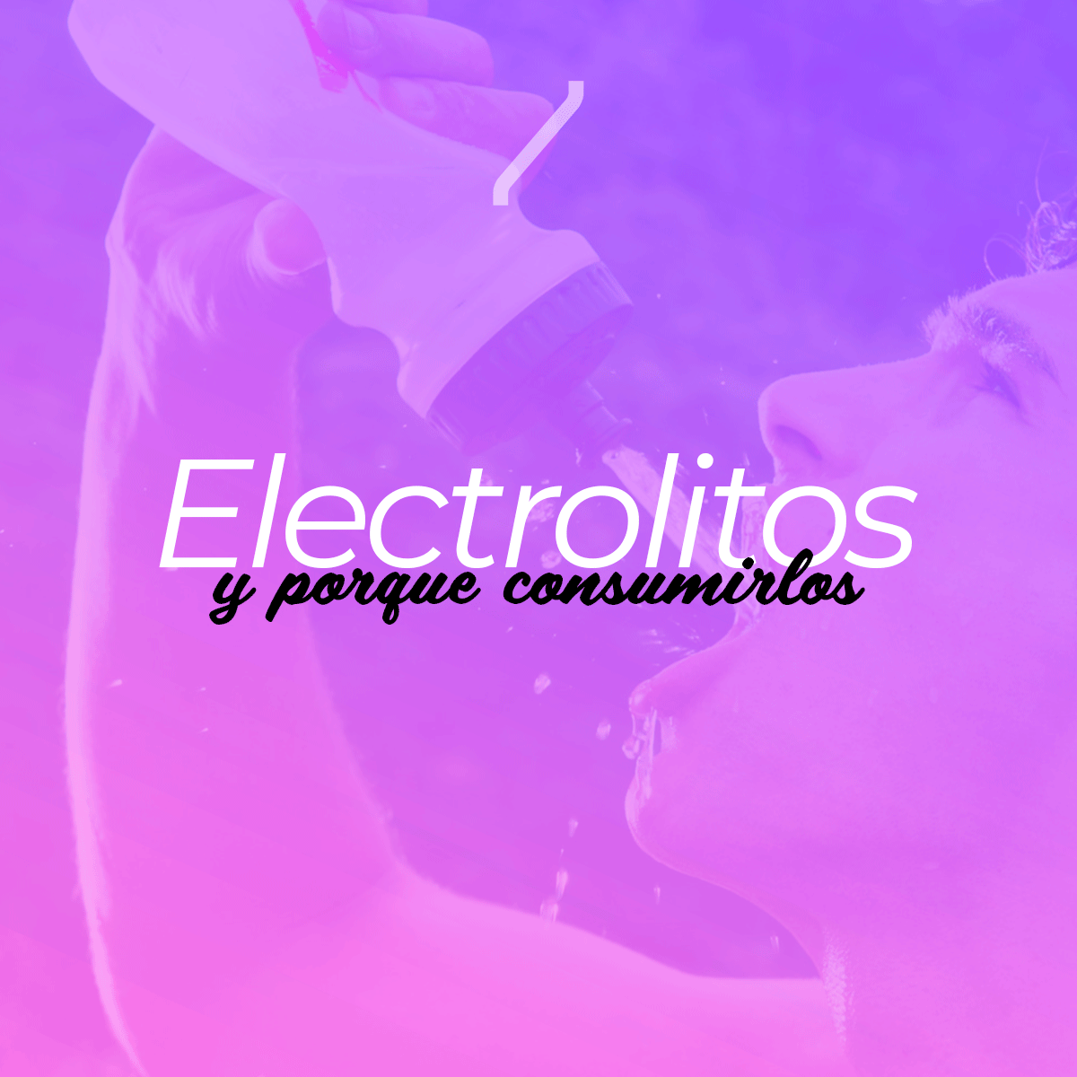 Electrolitos y porque consumirlos