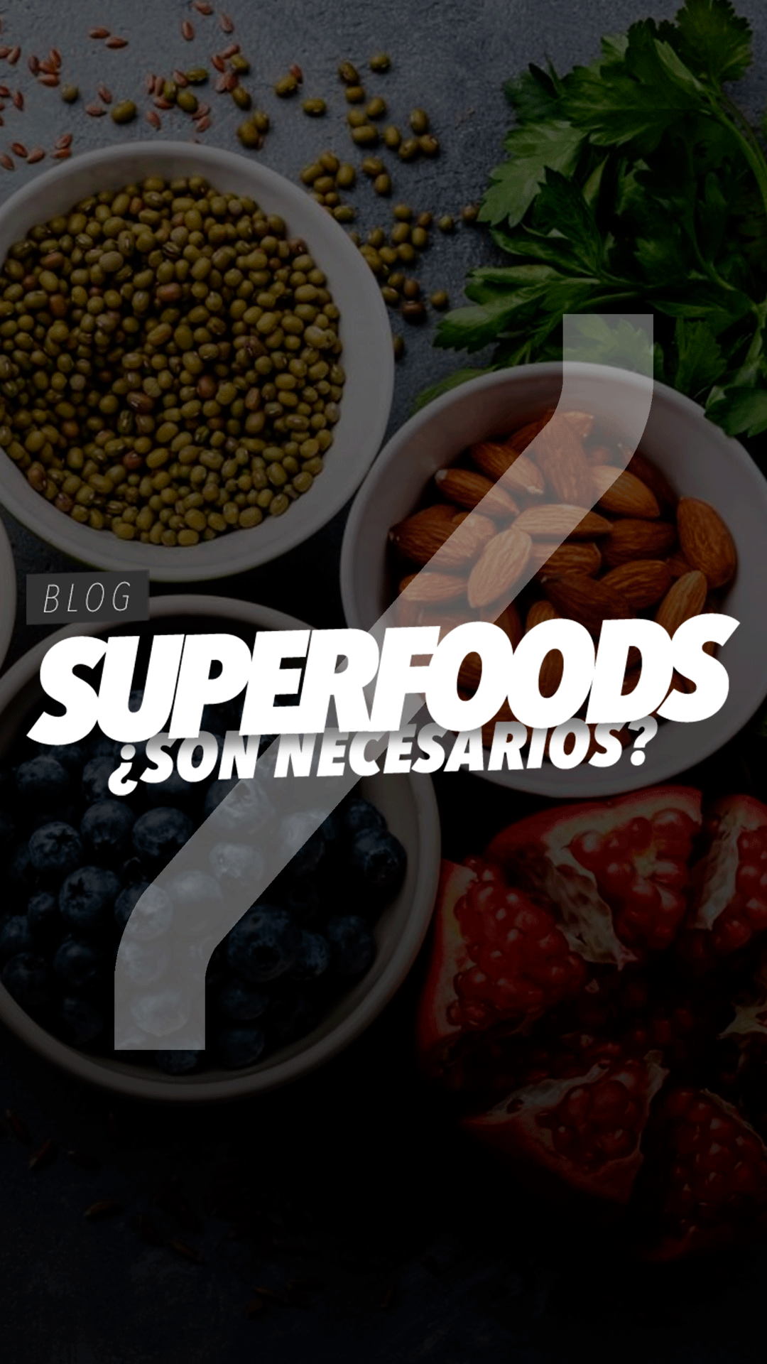 Superfoods, ¿son necesarios?